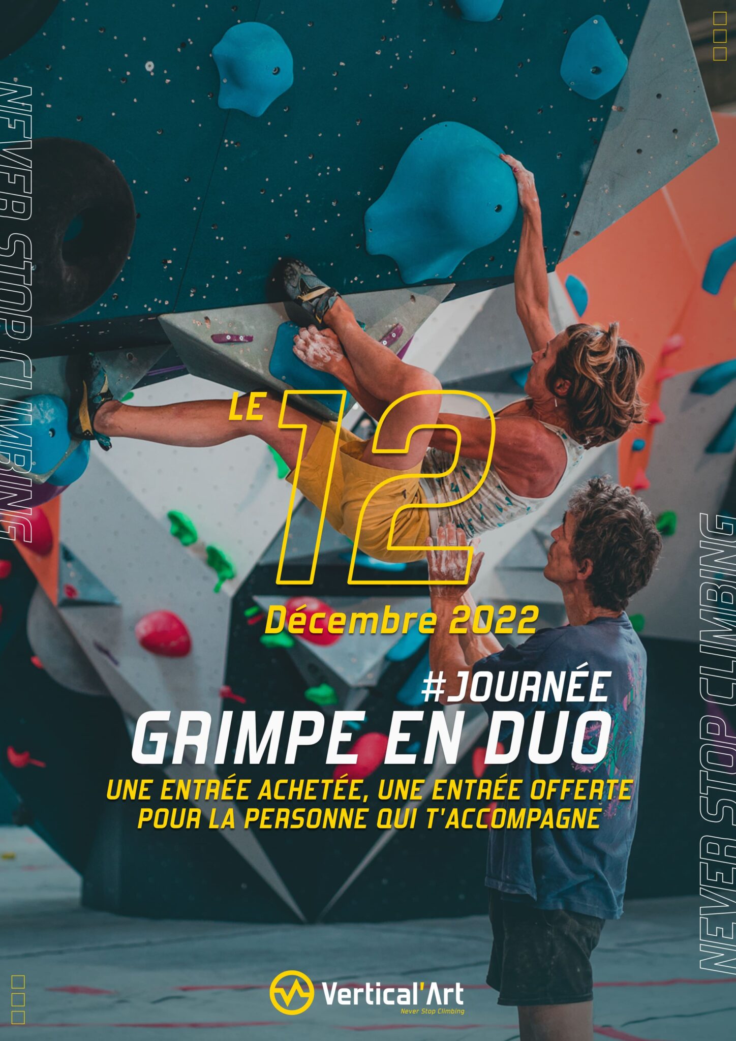 Grimpe en duo Vertical'Art Orléans 12 décembre 2022 une entrée achetée, une offerte