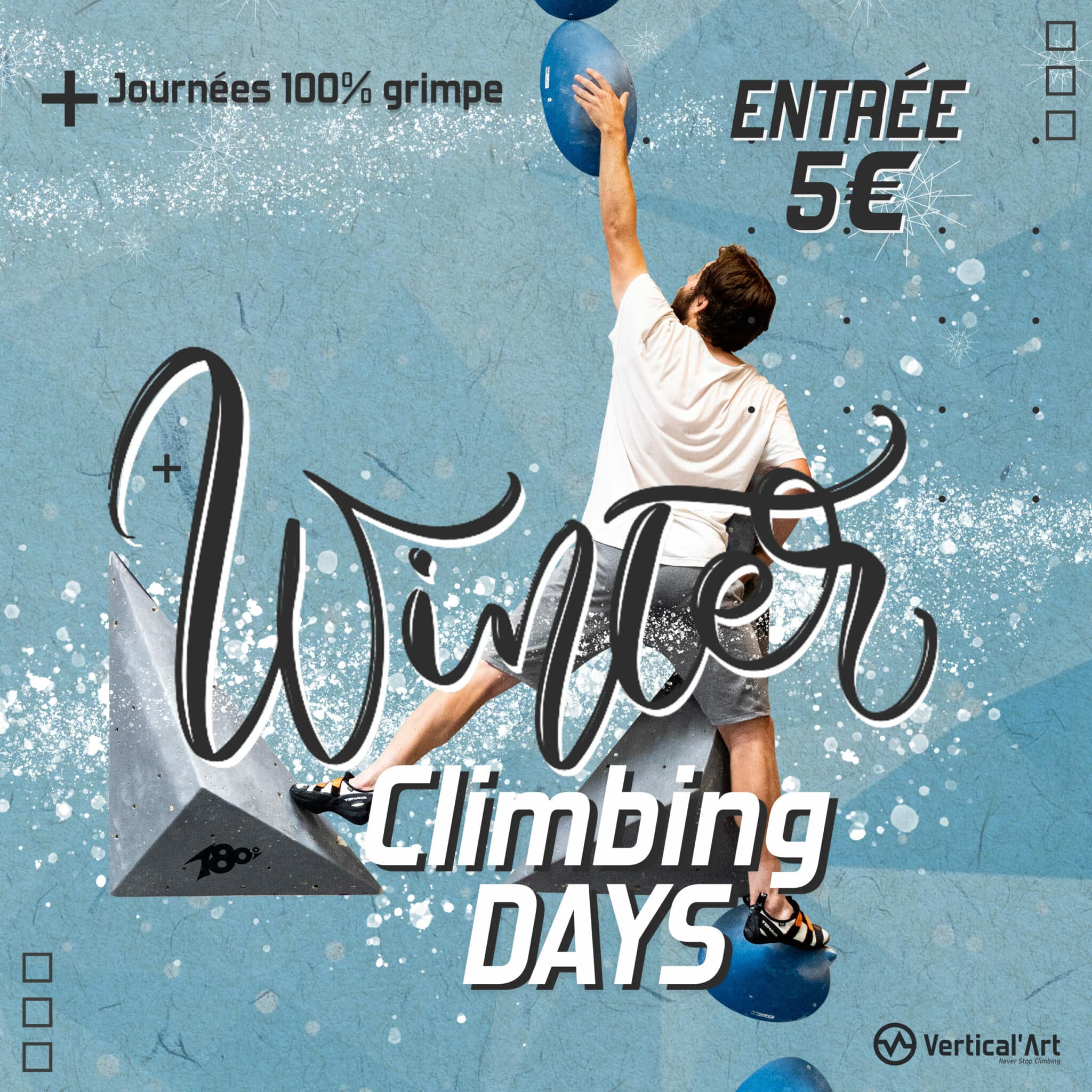 Winter Climbing Days à Vertical’Art Orléans, escalade à 5€ pour tous pendant les vacances d'hiver